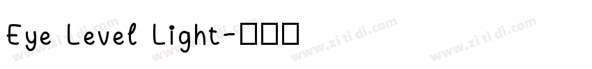 Eye Level Light字体转换